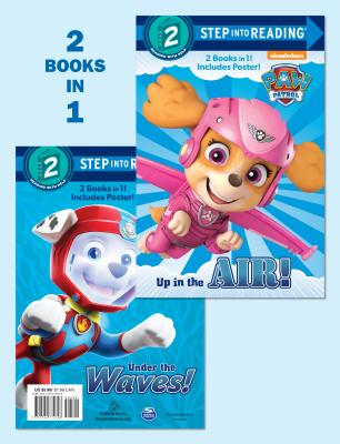Up in the Air!/Under the Waves! (Paw Patrol) - Mary Tillworth
