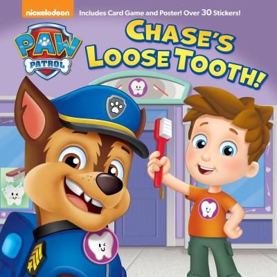 Chase's Loose Tooth! (Paw Patrol) - Casey Neumann