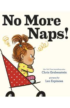 Poza produsului No More Naps!: A Story for When You're Wide-Awake and Definitely Not Tired - Chris Grabenstein