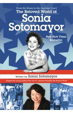 Coperta cărții 'The Beloved World of Sonia Sotomayor - Sonia Sotomayor'