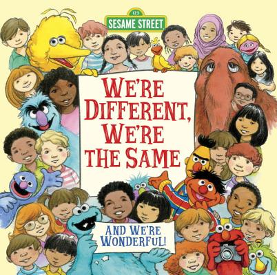 We're Different, We're the Same (Sesame Street) - Bobbi Kates