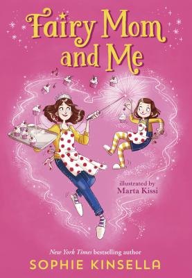 Fairy Mom and Me #1 - Sophie Kinsella