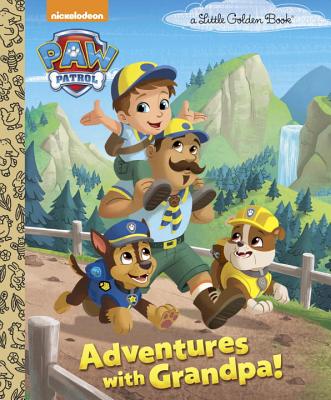 Adventures with Grandpa! (Paw Patrol) - Golden Books