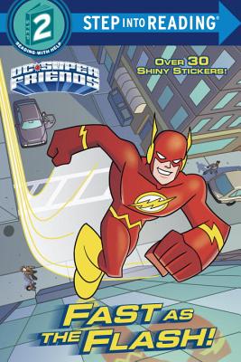 Fast as the Flash! (DC Super Friends) - Christy Webster