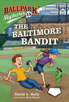 The Baltimore Bandit - David A. Kelly