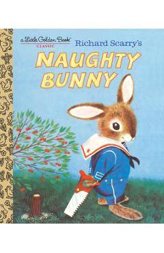 Richard Scarry's Naughty Bunny - Richard Scarry
