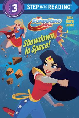 Showdown in Space! (DC Super Hero Girls) - Courtney Carbone