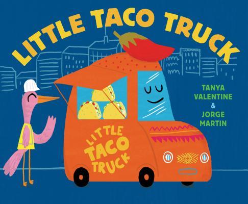 Little Taco Truck - Tanya Valentine