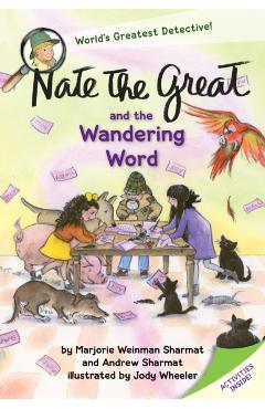 Nate the Great and the Wandering Word - Marjorie Weinman Sharmat