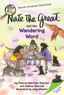 Nate the Great and the Wandering Word - Marjorie Weinman Sharmat