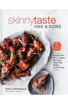 Poza produsului Skinnytaste One and Done: 140 No-Fuss Dinners for Your Instant Pot(r), Slow Cooker, Air Fryer, Sheet Pan, Skillet, Dutch Oven, and More: A Cookb - Gina Homolka