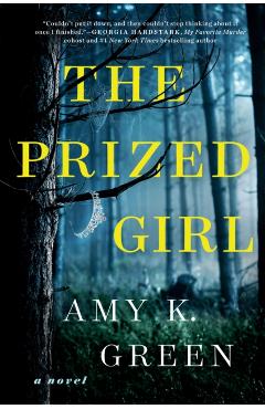 The Prized Girl - Amy K. Green