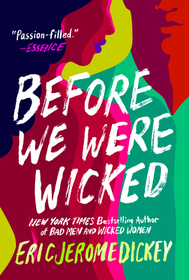 Before We Were Wicked - Eric Jerome Dickey
