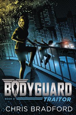 Bodyguard: Traitor (Book 8) - Chris Bradford