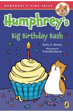 Coperta cărții 'Humphrey's Big Birthday Bash - Betty G. Birney'