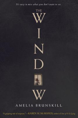 The Window - Amelia Brunskill