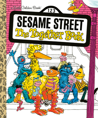 The Together Book (Sesame Street) - Revena Dwight