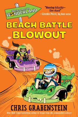 Welcome to Wonderland #4: Beach Battle Blowout - Chris Grabenstein