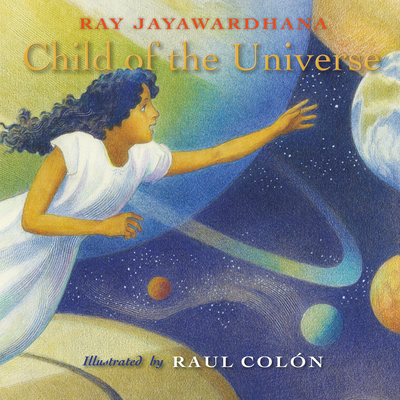 Child of the Universe - Ray Jayawardhana