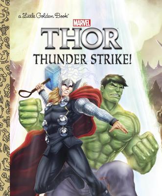 Thunder Strike! (Marvel: Thor) - John Sazaklis