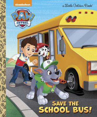 Save the School Bus! (Paw Patrol) - Mickie Matheis