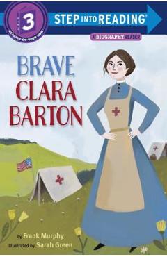 Coperta cărții 'Brave Clara Barton - Frank Murphy'