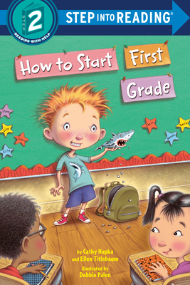 How to Start First Grade - Catherine A. Hapka