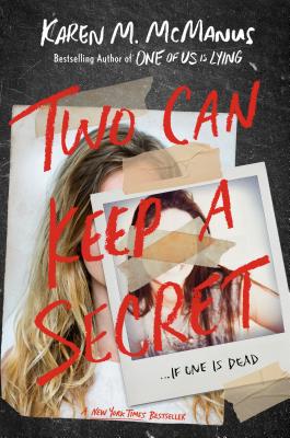 Two Can Keep a Secret - Karen M. Mcmanus