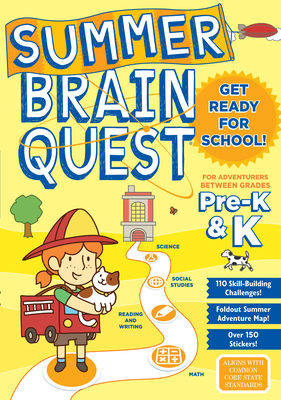 Summer Brain Quest: For Adventures Between Grades Pre-K & K - Workman Publishing