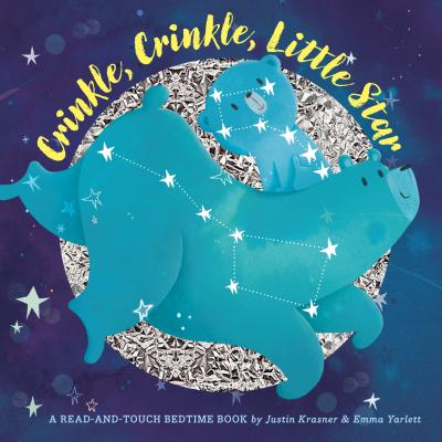 Crinkle, Crinkle, Little Star - Justin Krasner