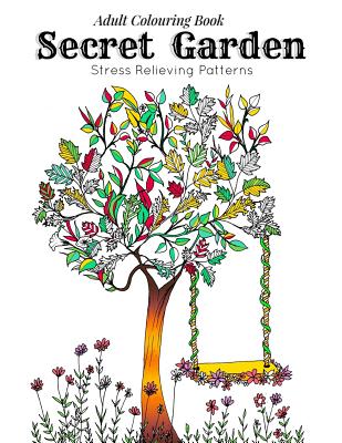 Adult Coloring Book: Secret Garden: Relaxation Templates for Meditation and Calming(adult colouring books, adult colouring book for ladies, - Link Coloring