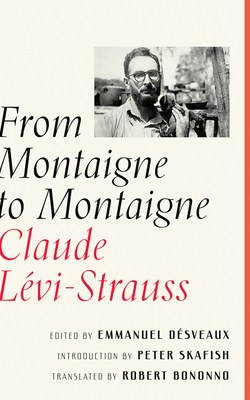 From Montaigne to Montaigne - Claude L�vi-strauss