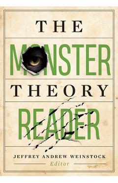 Poza produsului The Monster Theory Reader - Jeffrey Andrew Weinstock