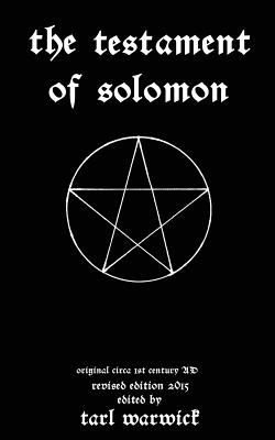 The Testament Of Solomon - Tarl Warwick