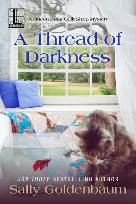 A Thread of Darkness - Sally Goldenbaum