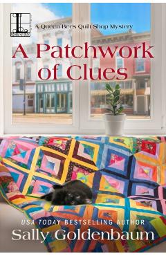 A Patchwork of Clues - Sally Goldenbaum
