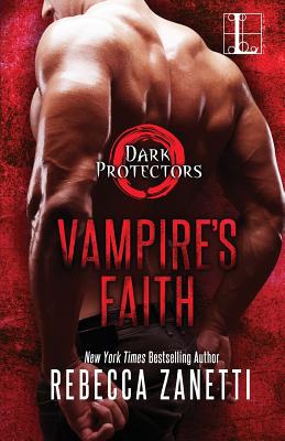 Vampire's Faith - Rebecca Zanetti