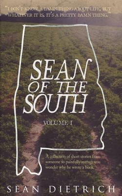 Sean of the South - Sean Dietrich