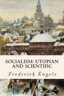 Socialism: Utopian and Scientific - Edward Aveling