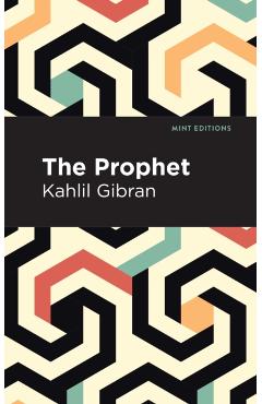 The Prophet - Kahlil Gibran
