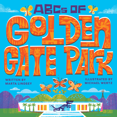 ABCs of Golden Gate Park - Marta Lindsey
