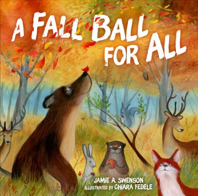 A Fall Ball for All - Jamie A. Swenson
