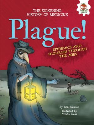 Plague! - John Farndon