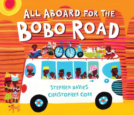 All Aboard for the Bobo Road - Stephen Davies
