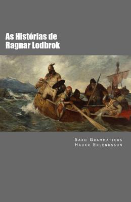 As Hist�rias de Ragnar Lodbrok - Haukr Erlendsson