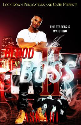 Blood of a Boss II: The Streets Is Watching - Askari