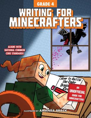 Writing for Minecrafters: Grade 4 - Sky Pony Press