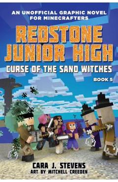 Coperta cărții 'Curse of the Sand Witches: Redstone Junior High #5 - Cara J. Stevens'