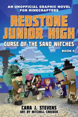 Curse of the Sand Witches: Redstone Junior High #5 - Cara J. Stevens