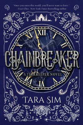 Chainbreaker - Tara Sim